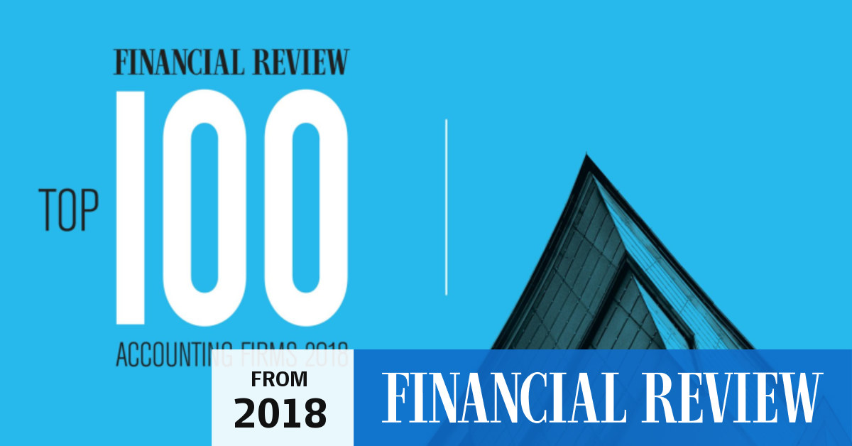 Financial Review Top 100 Accounting Firms 2018